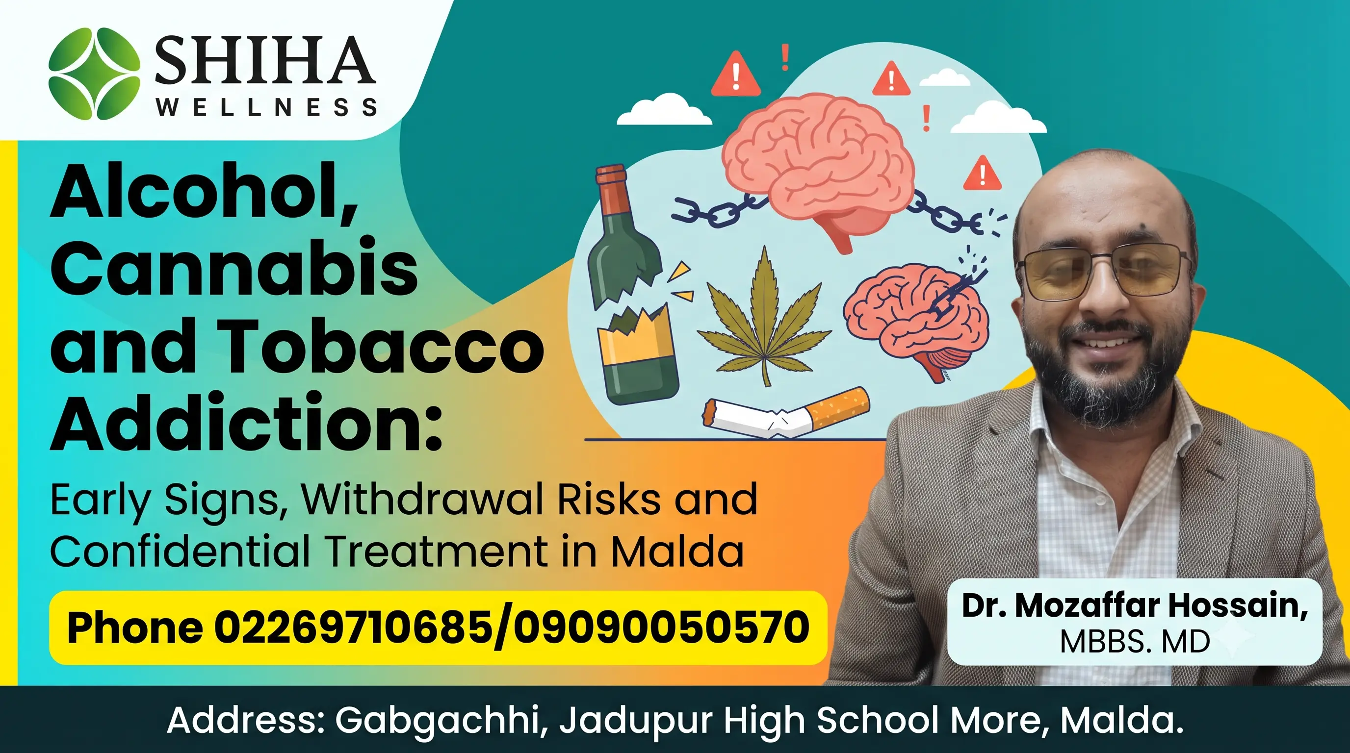 Alcohol, Cannabis and Tobacco Addiction: Early Signs, Withdrawal Risks and Confidential Treatment in Malda